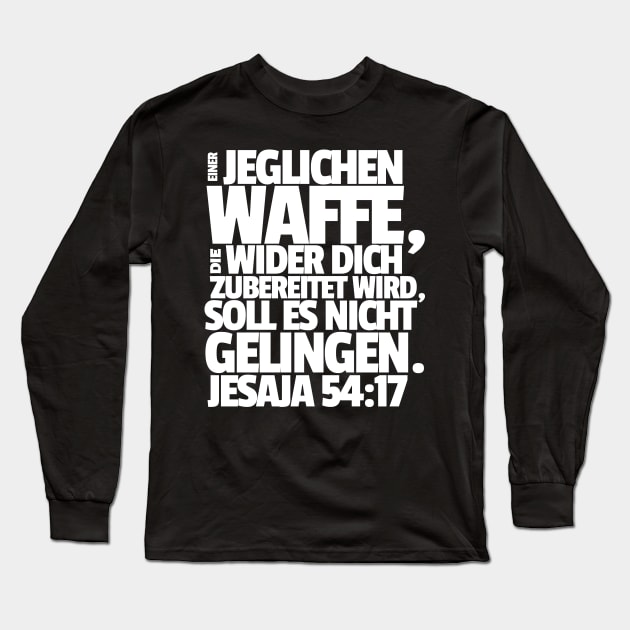 Isaiah 54-17 No Weapon Formed Against Me German Long Sleeve T-Shirt by BubbleMench